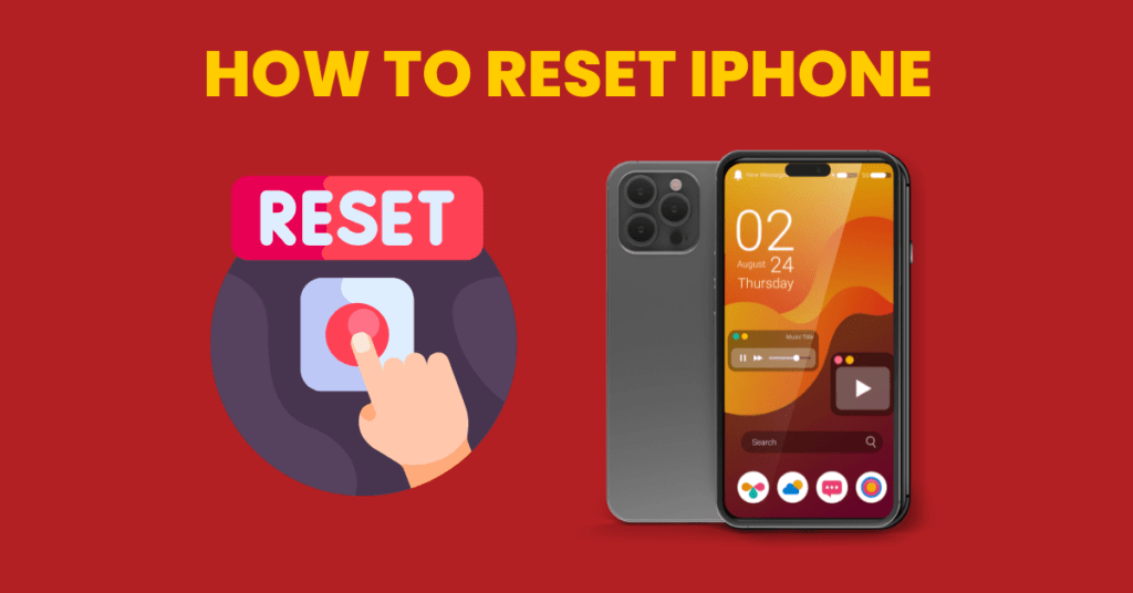 How to Reset iPhone