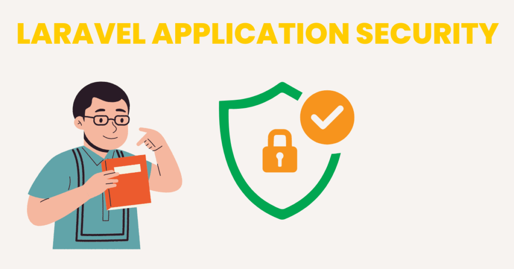 Laravel Application Security