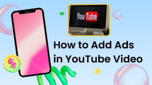 how to put ads on youtube videos