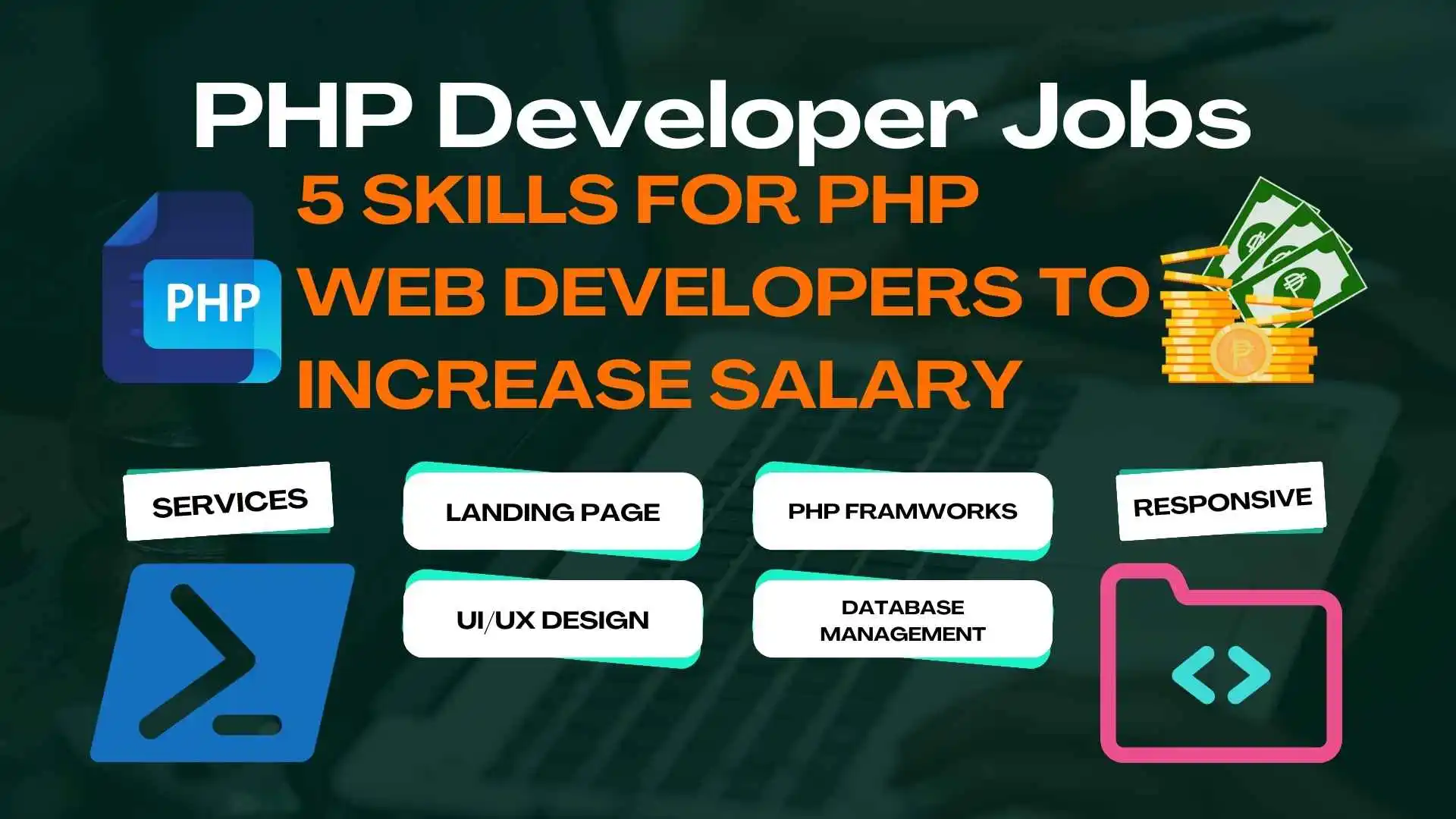 A photo presenting PHP Developer Jobs salary increase and coding elements