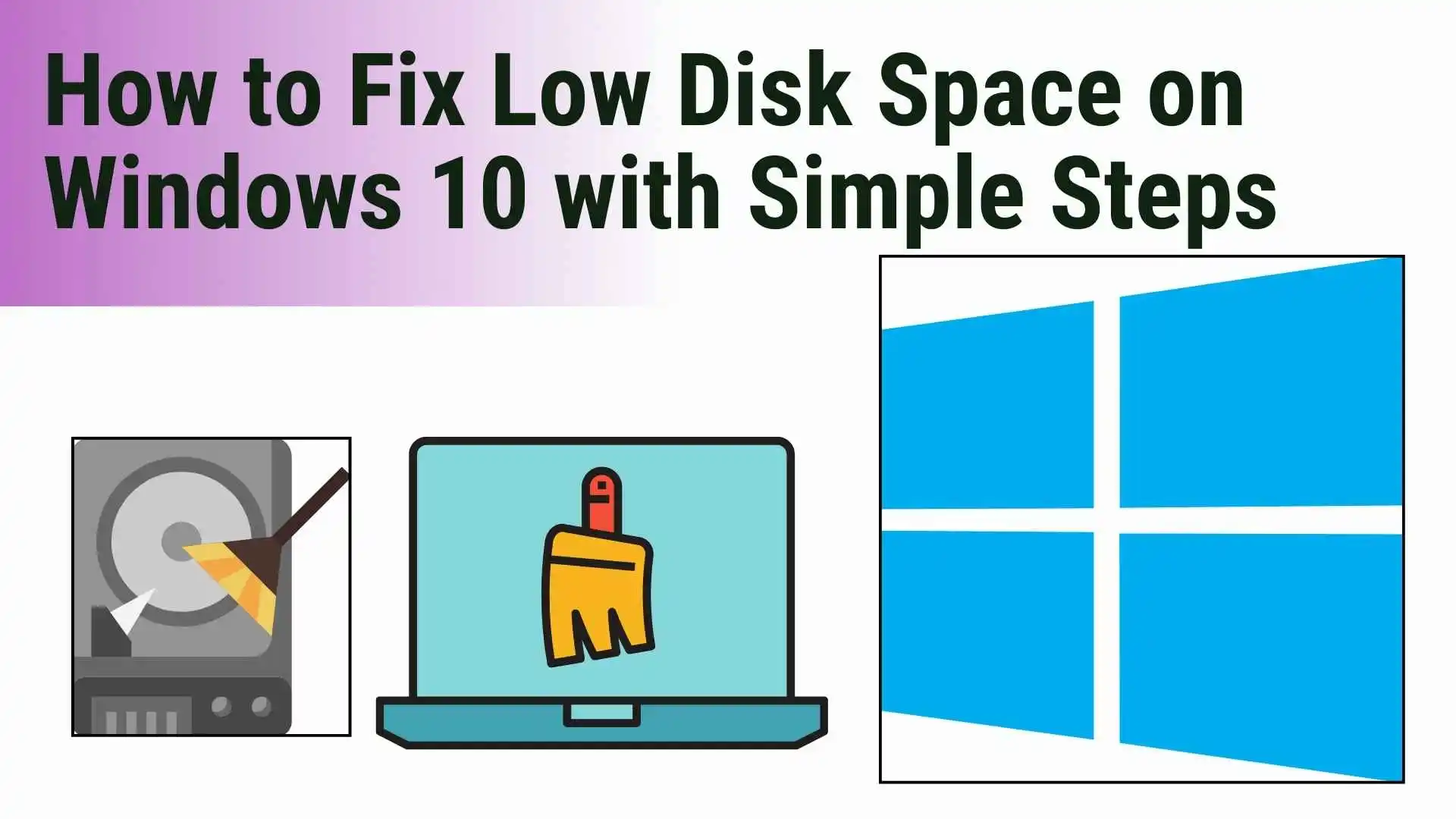 Image showing How to Fix Low Disk Space on Windows 10 with Simple Steps on a windows computer