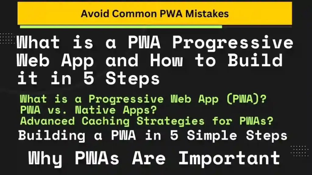 What is a PWA Progressive Web App and How to Build it in 5 Easy Steps