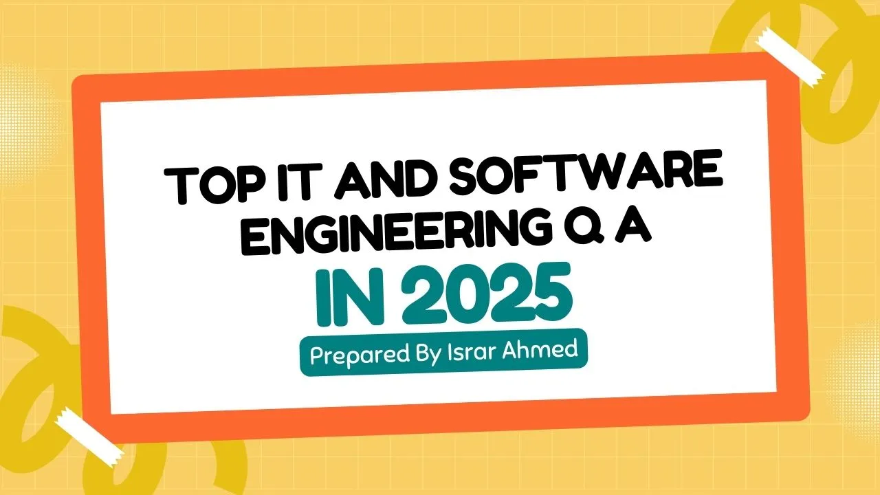 Top IT and Software Engineering Q A in 2025