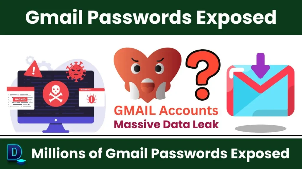 Gmail Passwords Exposed Data Leak What You Need to Know
