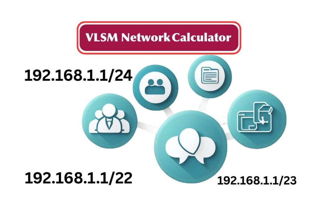 VLSM Calculator